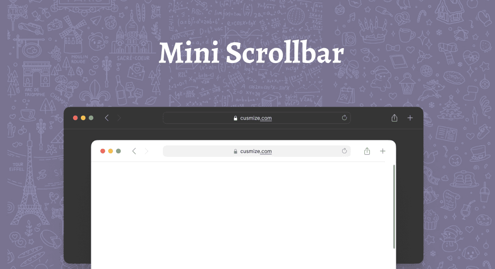 Mini Scrollbar - Compact Minimal UI Scrollbar Style | Cusmize